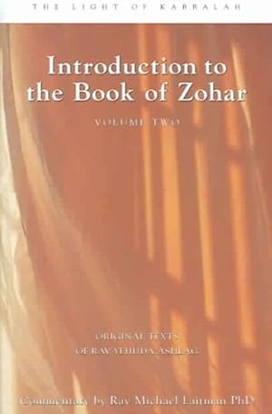 Imagen del vendedor de Introduction to the Book of Zohar : The Spiritual Secret Of Kabbalah a la venta por GreatBookPrices