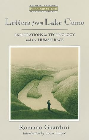 Seller image for Letters from Lake Como : Explorations in Technology and the Human Race for sale by GreatBookPrices