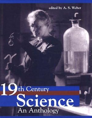 Seller image for Nineteenth Century Science : A Selection of Original Texts for sale by GreatBookPrices