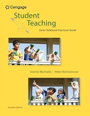 Imagen del vendedor de Student Teaching : Early Childhood Practicum Guide a la venta por GreatBookPrices