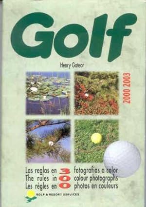 Bild des Verkufers fr Golf, las reglas en 300 fotografas a color. zum Verkauf von Librera PRAGA