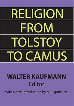 Seller image for Religion from Tolstoy to Camus for sale by GreatBookPrices