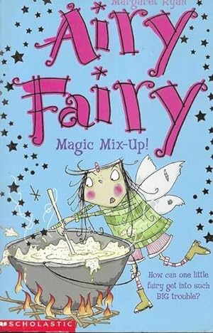 Airy Fairy: Magic Mix-up!