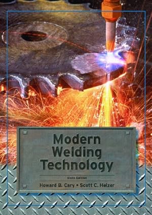 Seller image for Modern Welding Technology for sale by GreatBookPrices