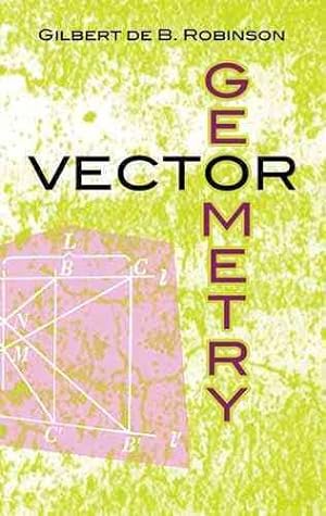 Bild des Verkufers fr Vector Geometry zum Verkauf von GreatBookPrices