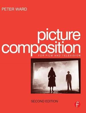 Image du vendeur pour Picture Composition for Film and Television mis en vente par GreatBookPrices