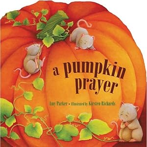 Seller image for Pumpkin Prayer for sale by GreatBookPrices