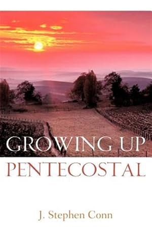Image du vendeur pour Growing Up Pentecostal mis en vente par GreatBookPrices
