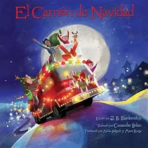 Seller image for El Camion de Navidad -Language: spanish for sale by GreatBookPrices