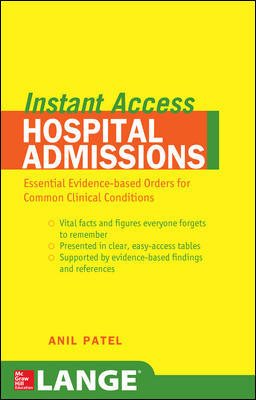 Seller image for Lange Instant Access Hospital Admissions : Essential Evidence-based Orders for Common Clinical Conditions for sale by GreatBookPrices