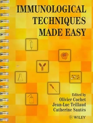 Image du vendeur pour Immunological Techniques Made Easy mis en vente par GreatBookPrices