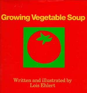 Seller image for Growing Vegetable Soup for sale by GreatBookPrices