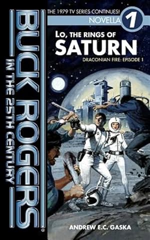 Immagine del venditore per Buck Rogers in the 25th Century : Lo, the Rings of Saturn venduto da GreatBookPrices