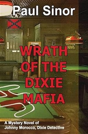 Seller image for Wrath of the Dixie Mafia for sale by GreatBookPrices