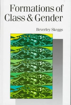 Bild des Verkufers fr Formations of Class and Gender : Becoming Respectable zum Verkauf von GreatBookPrices