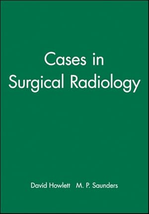 Seller image for Cases in Surgical Radiology for sale by GreatBookPrices