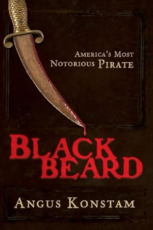 Seller image for Blackbeard : America's Most Notorious Pirate for sale by GreatBookPrices
