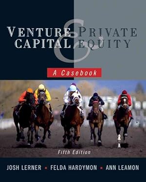 Imagen del vendedor de Venture Capital and Private Equity : A Casebook a la venta por GreatBookPrices