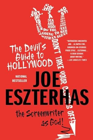 Imagen del vendedor de Devil's Guide to Hollywood : The Screenwriter As God! a la venta por GreatBookPrices
