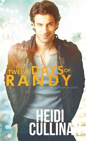 Seller image for The Twelve Days of Randy for sale by GreatBookPrices