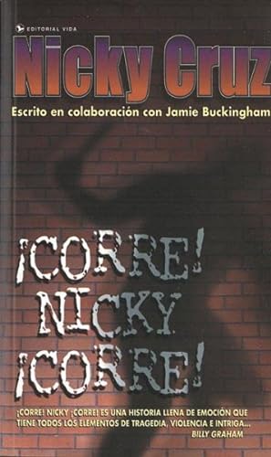Bild des Verkufers fr Corre Nicky! Corre!/ Run Nicky! Run! -Language: spanish zum Verkauf von GreatBookPrices