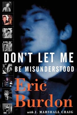 Seller image for Don't Let Me Be Misunderstood for sale by GreatBookPrices