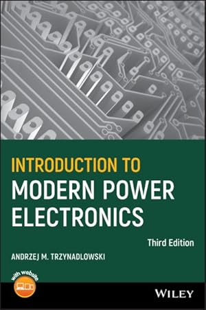 Immagine del venditore per Introduction to Modern Power Electronics venduto da GreatBookPrices