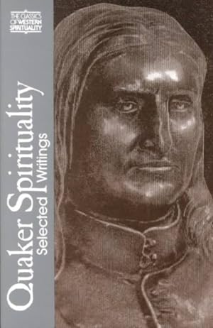 Immagine del venditore per Quaker Spirituality : Selected Writings venduto da GreatBookPrices