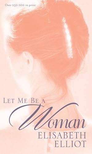 Seller image for Let Me Be a Woman for sale by GreatBookPrices