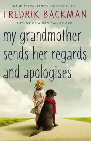 Image du vendeur pour My Grandmother Sends Her Regards and Apologises mis en vente par GreatBookPrices