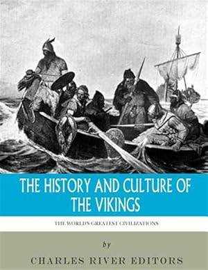 Seller image for World's Greatest Civilizations : The History and Culture of the Vikings for sale by GreatBookPrices