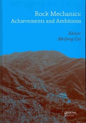 Seller image for Rock Mechanics : Achievements and Ambitions for sale by GreatBookPrices