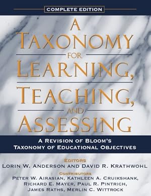 Seller image for Taxonomy for Learning, Teaching, and Assessing : A Revision of Bloom's Taxonomy of Educational Objectives, Complete for sale by GreatBookPrices