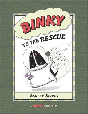 Seller image for Binky to the Rescue for sale by GreatBookPrices