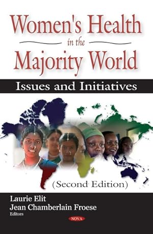Bild des Verkufers fr Women?s Health in the Majority World : Issues and Initiatives zum Verkauf von GreatBookPrices