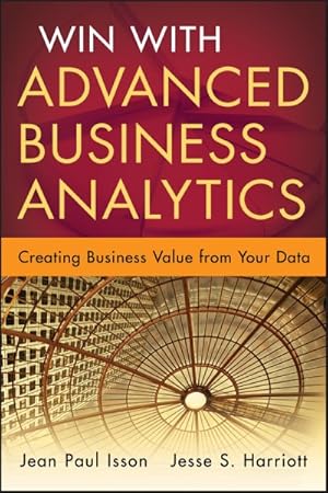 Seller image for Win With Advanced Business Analytics : Creating Business Value from Your Data for sale by GreatBookPrices
