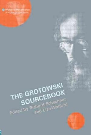 Imagen del vendedor de Grotowski Sourcebook a la venta por GreatBookPrices