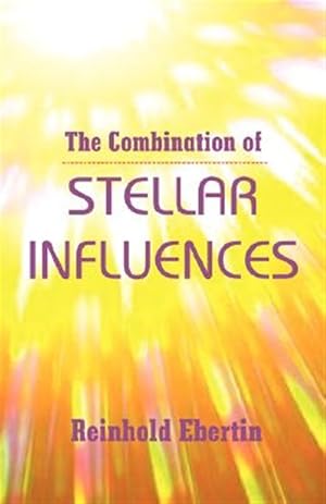 Seller image for Combination of Stellar Influences for sale by GreatBookPrices