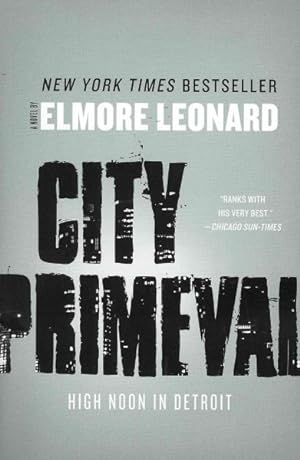 Seller image for City Primeval : High Noon in Detroit for sale by GreatBookPrices