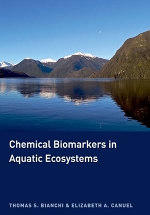 Seller image for Chemical Biomarkers in Aquatic Ecosystems for sale by GreatBookPrices