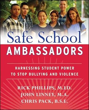 Seller image for Safe School Ambassadors : Harnessing Student Power to Help Stop Bullying and Violence for sale by GreatBookPrices