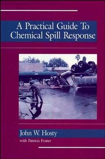 Immagine del venditore per Practical Guide to Chemical Spill Response venduto da GreatBookPrices