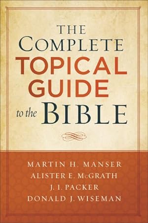 Seller image for Complete Topical Guide to the Bible for sale by GreatBookPrices