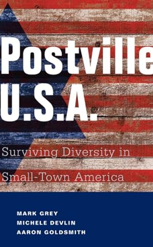 Seller image for Postville, U.S.A. : Surviving Diversity in Small-Town America for sale by GreatBookPrices