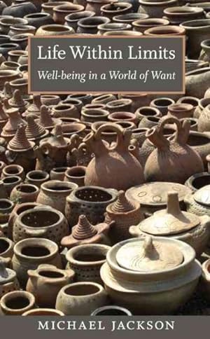 Seller image for Life Within Limits : Well-Being in a World of Want for sale by GreatBookPrices