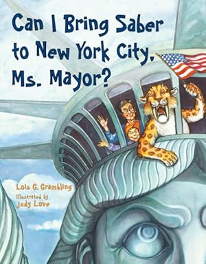 Seller image for Can I Bring Saber to New York, Ms. Mayor? for sale by GreatBookPrices