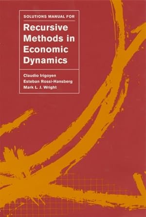 Imagen del vendedor de Solutions Manual for Recursive Methods in Economic Dynamics a la venta por GreatBookPrices