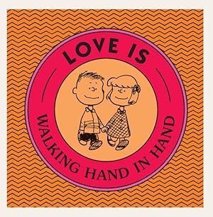 Seller image for Love Is Walking Hand in Hand for sale by GreatBookPrices