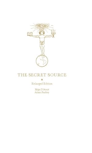 Seller image for Secret Source : The Law of Attraction and Its Hermetic Influence Throughout the Ages for sale by GreatBookPrices
