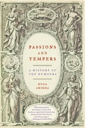 Seller image for Passions and Tempers : A History of the Humours for sale by GreatBookPrices